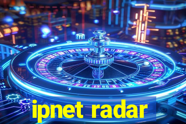 ipnet radar